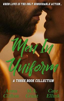 Book cover for Men In Uniform - Three Book Collection/Copping It Sweet/Lace & Lead/The Virginity Mission