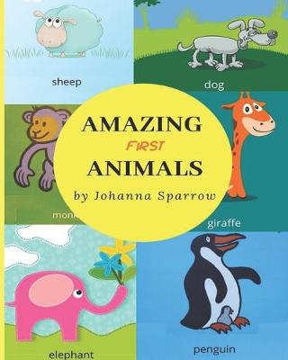 Book cover for Amazing First Animals