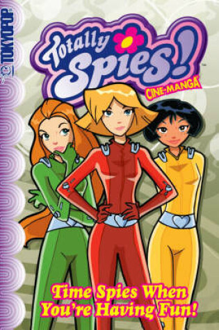 Cover of Totally Spies