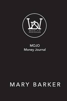 Book cover for Mojo Money Journal