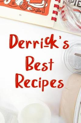 Book cover for Derrick's Best Recipes