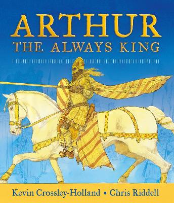 Book cover for Arthur: The Always King