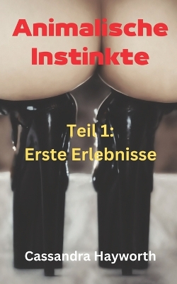 Book cover for Animalische Instinkte