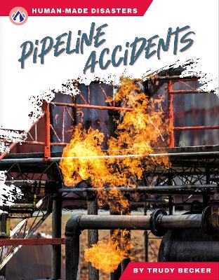Book cover for Human-Made Disasters: Pipeline Accidents