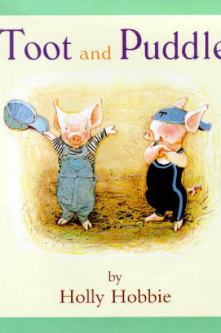 Cover of Toot and Puddle