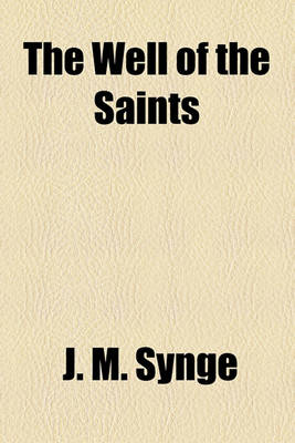Book cover for The Well of the Saints