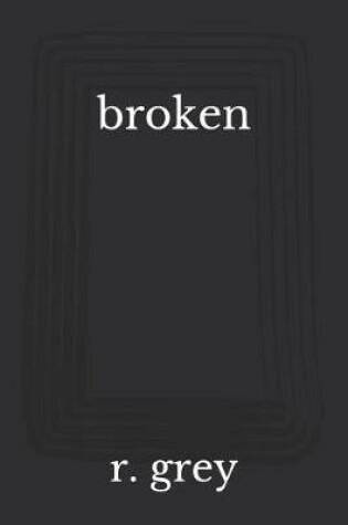 Cover of Broken