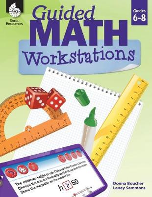 Book cover for Guided Math Workstations Grades 6-8