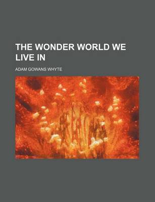 Book cover for The Wonder World We Live in