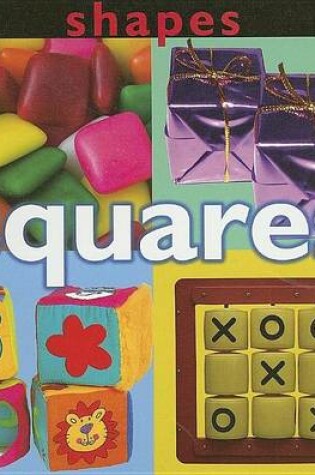 Cover of Shapes: Squares