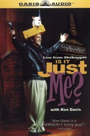 Cover of Is It Just Me?