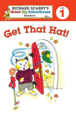 Cover of Richard Scarry's Readers (Level 1): Get That Hat!