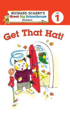Book cover for Richard Scarry's Readers (Level 1): Get That Hat!