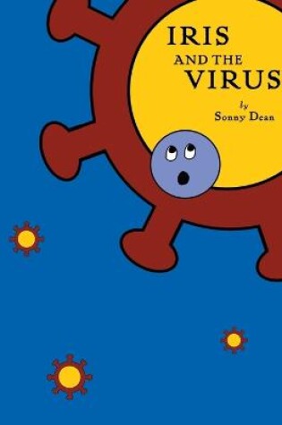 Cover of Iris and the Virus