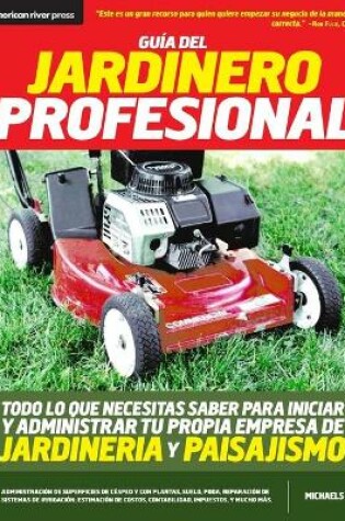Cover of Guia del jardinero profesional