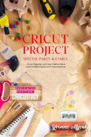 Cover of Cricut Project Special Party & Family