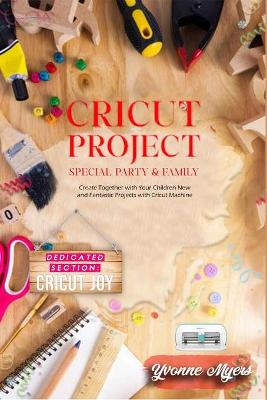 Cover of Cricut Project Special Party & Family