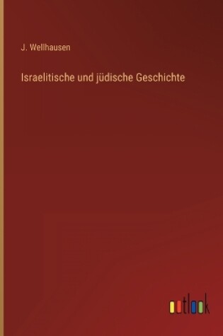 Cover of Israelitische und jüdische Geschichte