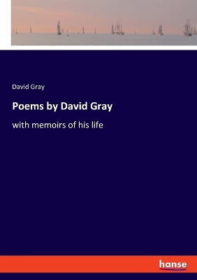 Book cover for Poems by David Gray