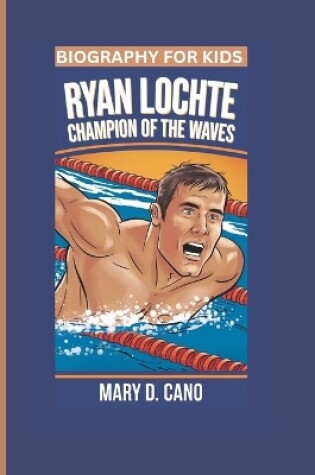 Cover of Ryan Lochte