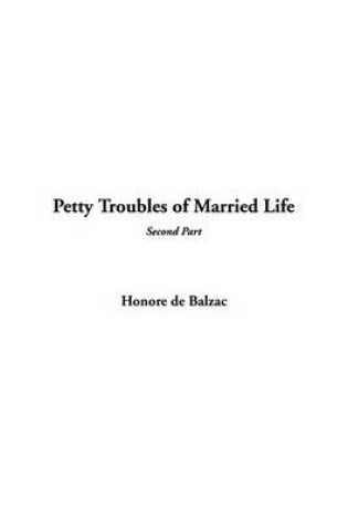 Cover of Petty Troubles of Married Life, Second Part