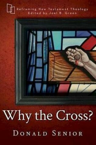 Cover of Why the Cross?