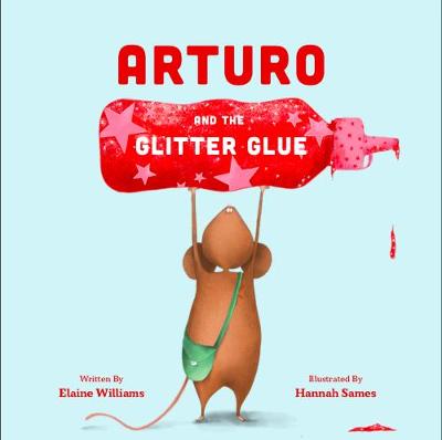 Book cover for Arturo and the Glitter Glue