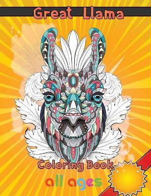 Book cover for Great Llama Coloring Book all ages