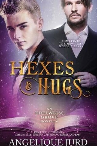 Cover of Hexes & Hugs
