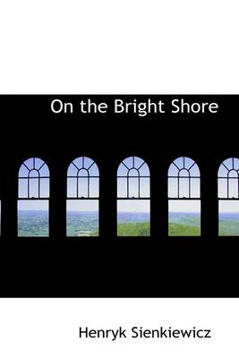 Book cover for On the Bright Shore