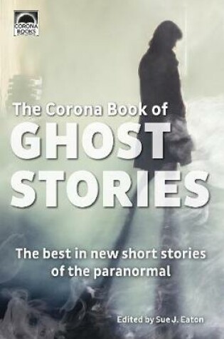 Cover of The Corona Book of Ghost Stories