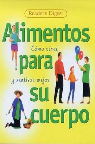 Cover of Alimentos Para Su Cuerpo