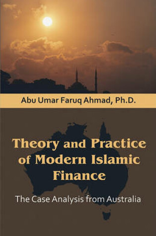 Cover of Theory and Practice of Modern Islamic Finance