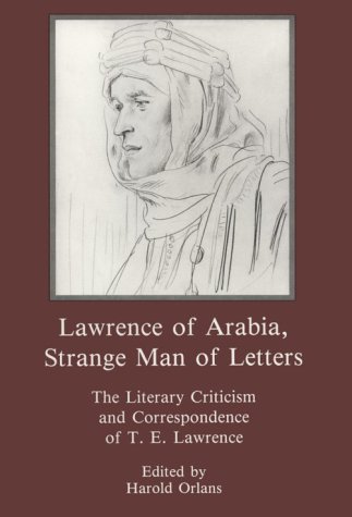 Book cover for Lawrence of Arabia, Strange Man of Letters