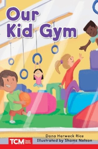 Cover of Our Kid Gym
