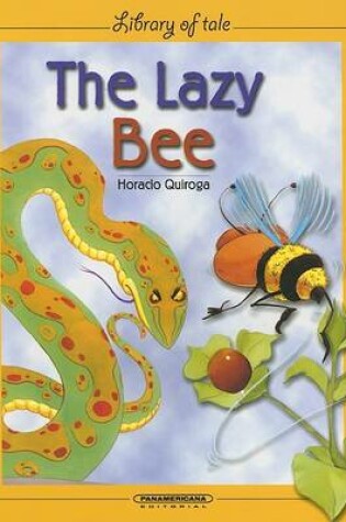 Cover of The Lazy Bee
