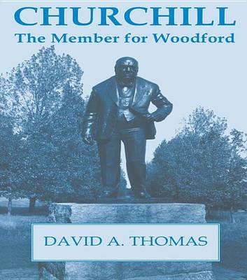 Book cover for Churchill, the Member for Woodford