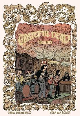 Book cover for Grateful Dead Origins