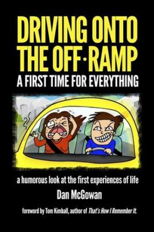 Cover of Driving Onto The Off Ramp