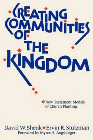Cover of Creating Communities of the Kingdom
