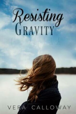 Cover of Resisting Gravity