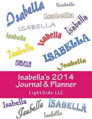 Book cover for Isabella's 2014 Journal & Planner