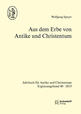 Book cover for Aus Dem Erbe Von Antike Und Christentum