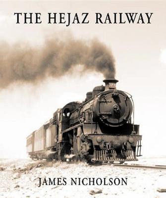Book cover for The Hejaz Railway