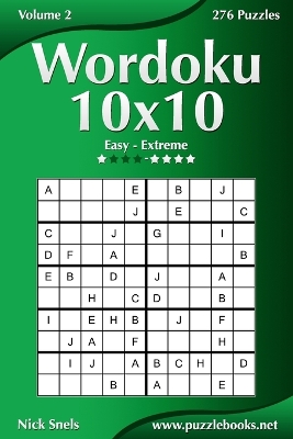 Cover of Wordoku 10x10 - Easy to Extreme - Volume 2 - 276 Puzzles