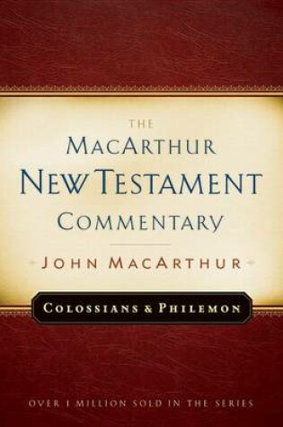 Cover of Colossians and Philemon MacArthur New Testament Commentary