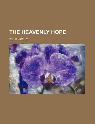 Book cover for The Heavenly Hope