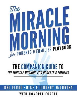 Book cover for The Miracle Morning for Parents and Families Playbook