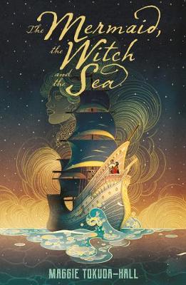 Book cover for The Mermaid, the Witch and the Sea