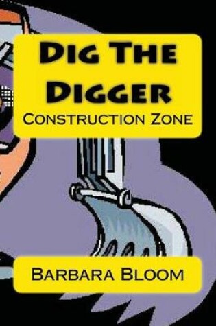 Cover of Dig The Digger